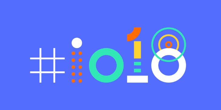 جوجل تعلن عن موعد مؤتمر المطورين I/O 2018