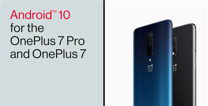 ون بلس ترسل النسخة النهائية من Android 10 لهواتف OnePlus 7 و OnePlus 7 Pro