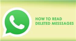 كيفية إستعادة الرسائل المحذوفة بتطبيق الواتساب